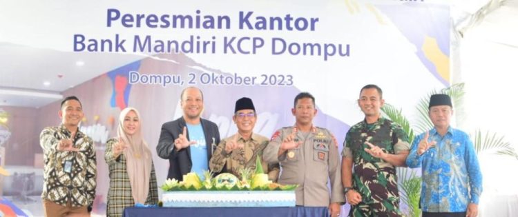 Peresmian Kantor Bank Mandiri KCP Dompu, Wabup Minta Permudah Akses Permodalan Bagi Petani   