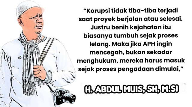 Lelang Proyek Rawan Korupsi, APH Diminta Kawal Sejak Tahap Awal