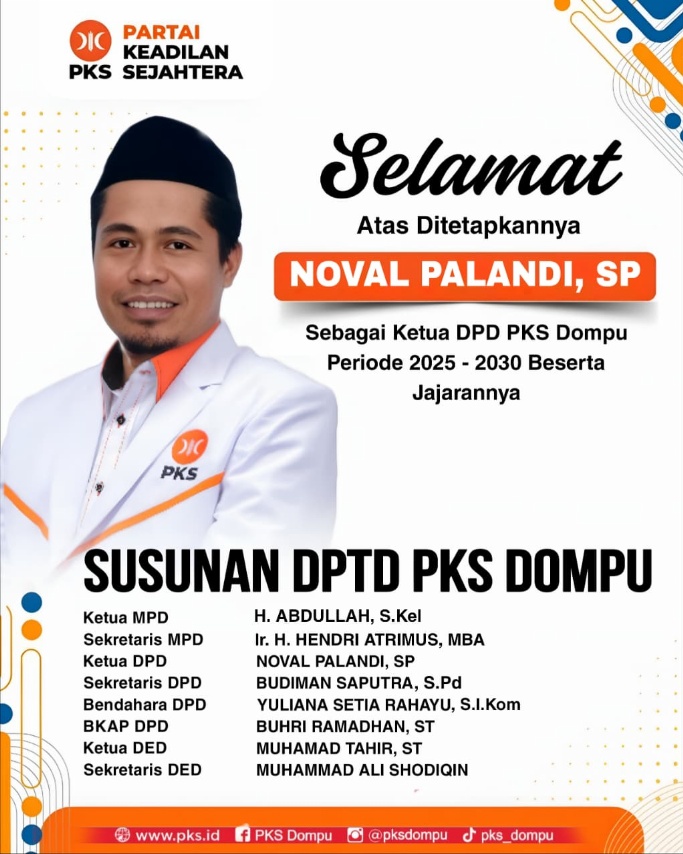 Estafet Kepemimpinan PKS Dompu, Noval Palandi Nahkodai Periode 2025–2030